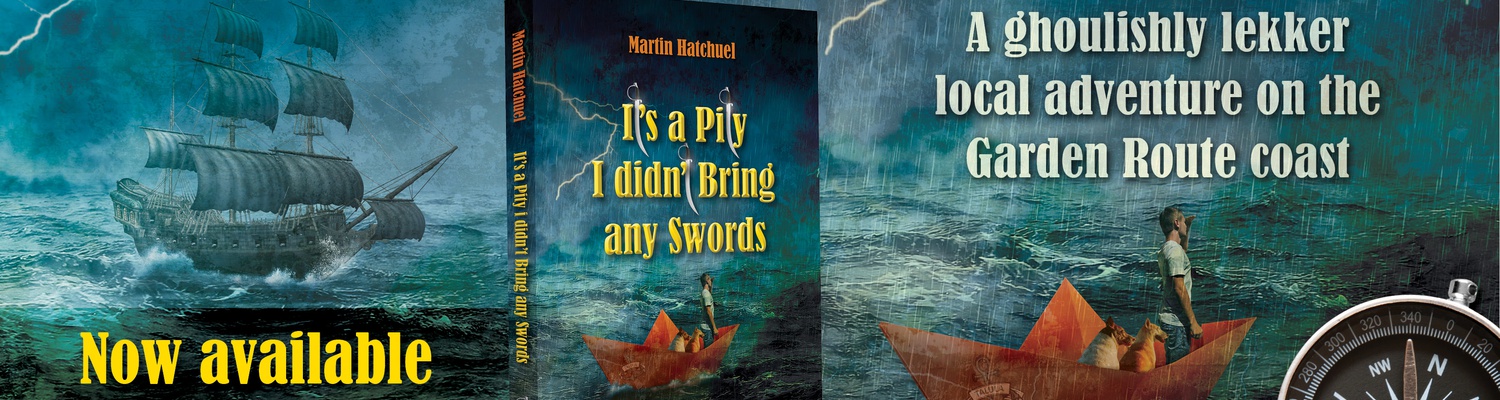 Martin Hatchuel, Its a pity I didnt bring any swords, childrens novel